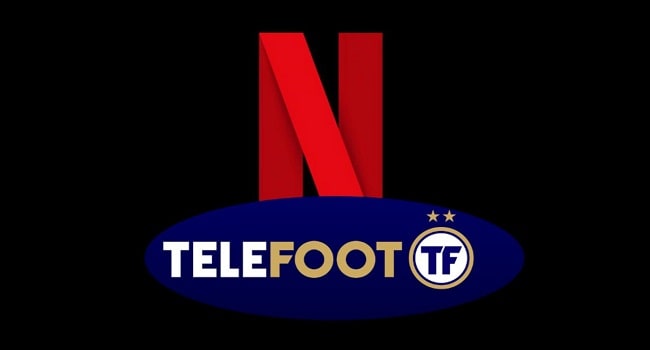 Netflix et Téléfoot s'associent